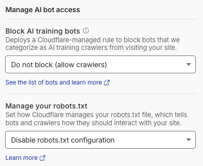 Cloudflare 'Manage AI bot access' panel showing two independent dropdowns: 'Block AI training bots' currently set to 'Do not block (allow crawlers)' and 'Manage your robots.txt' currently set to 'Disable robots.txt configuration'. Both live in the same panel with no cross-warning that they can silently disagree.